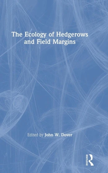 Ecology of Hedgerows and Field Margins