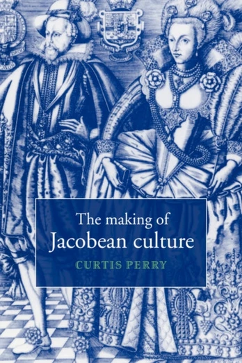 Making of Jacobean Culture