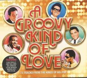 CD Various - A Groovy Kind Of Love