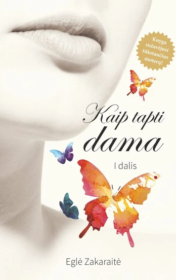 Kaip tapti dama (1 dalis)