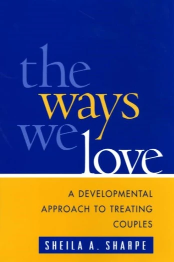 Ways We Love