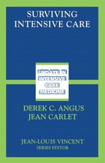 Surviving Intensive Care