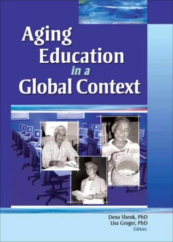 Aging Education in a Global Context - Minkštas viršelis