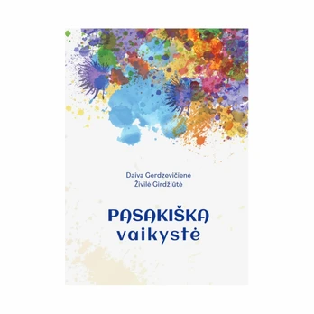 Pasakiška vaikystė