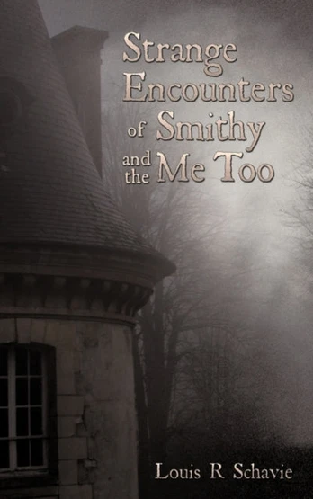 Strange Encounters of Smithy and the Me Too