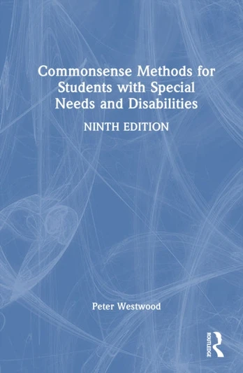 Commonsense Methods for Students with Special Needs and Disabilities