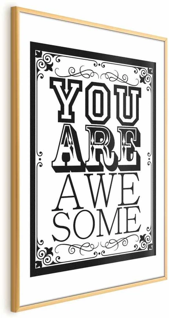 Artgeist Plakatas - You Are Awesome