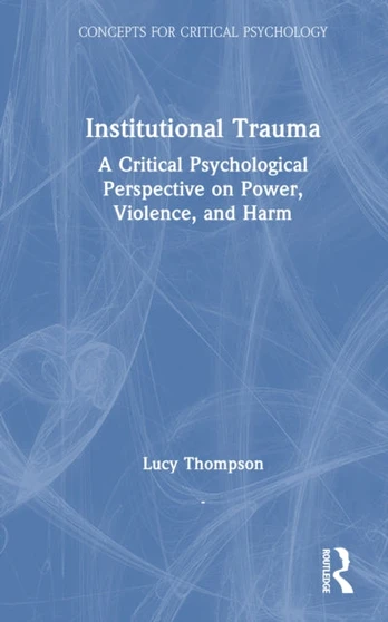Institutional Trauma