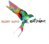 CD Matt Redman - Glory Song