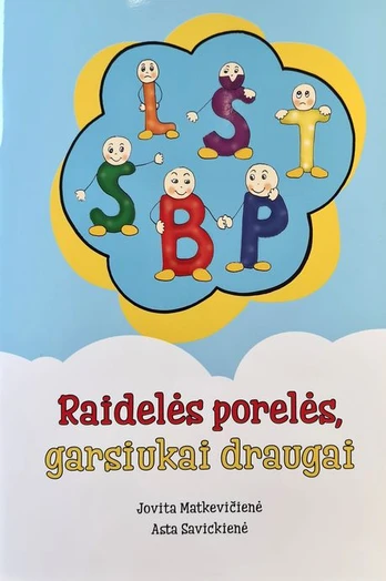Raidelės porelės, garsiukai draugai