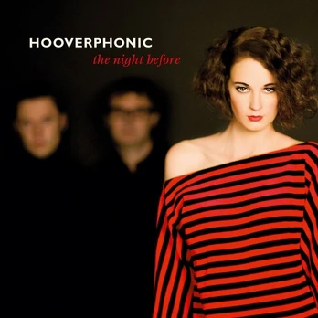 Vinilinė plokštelė HOOVERPHONIC "The Night Before"