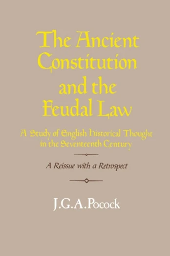 Ancient Constitution and the Feudal Law