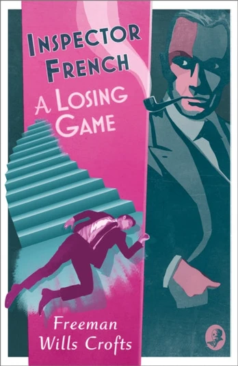 Inspector French: A Losing Game