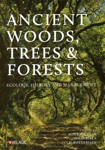 Ancient Woods, Trees and Forests
