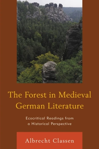 Forest in Medieval German Literature