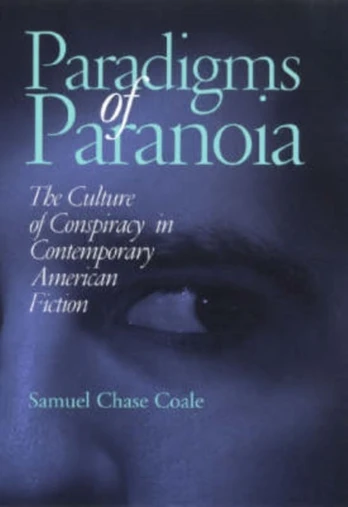 Paradigms of Paranoia