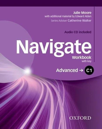 Navigate: C1 Advanced. Workbook with CD (with Key), Navigate: C1 Advanced. Workbook with CD (with Key)
