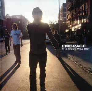 CD Embrace - The Good Will Out