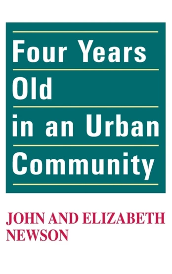 Four Years Old in an Urban Community