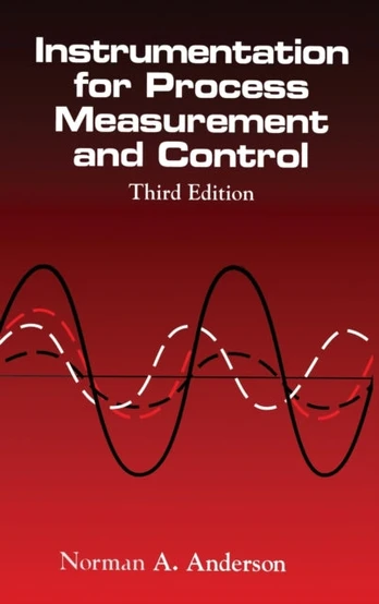 Instrumentation for Process Measurement and Control, Third Editon