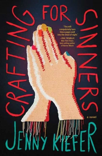Crafting for Sinners, A Novel
