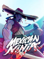 Mexican Ninja PC