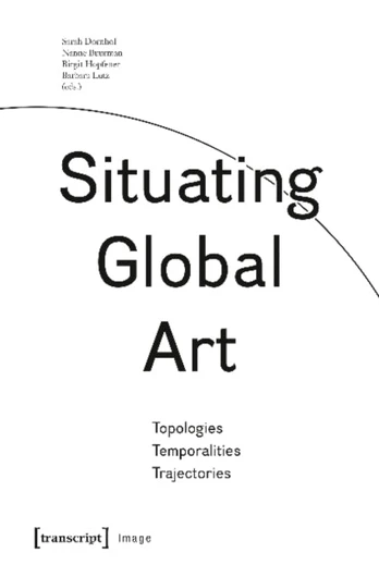 Situating Global Art