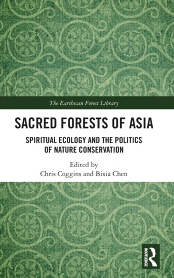 Sacred Forests of Asia