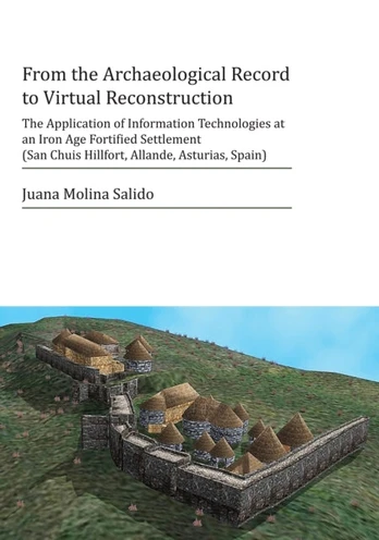 From the Archaeological Record to Virtual Reconstruction