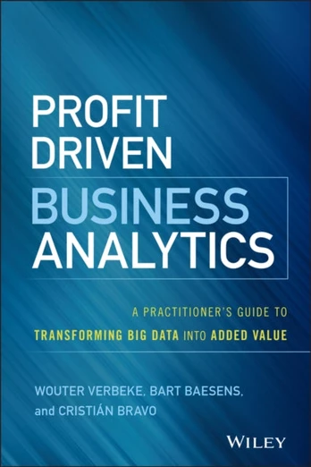 Profit Driven Business Analytics