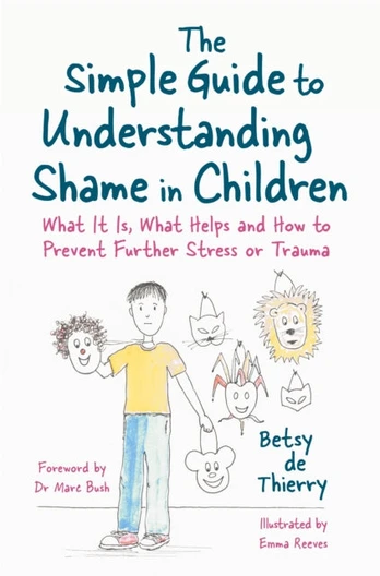 Simple Guide to Understanding Shame in Children
