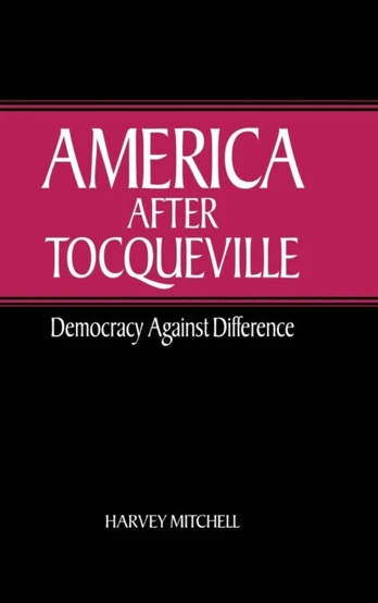 America after Tocqueville