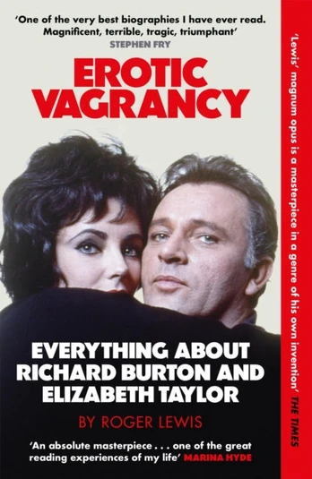 Erotic Vagrancy, Everything about Richard Burton and Elizabeth Taylor