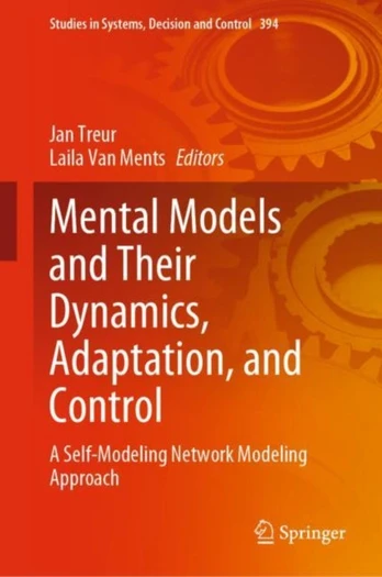 Mental Models and Their Dynamics, Adaptation, and Control
