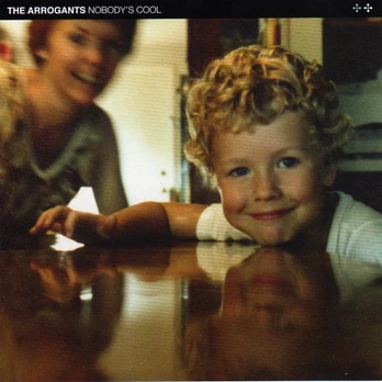 CD The Arrogants – Nobody's Cool