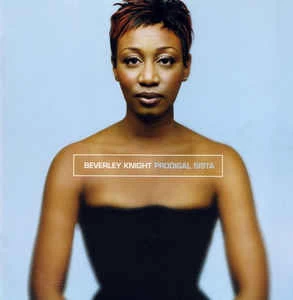 CD Beverley Knight - Prodigal Sista