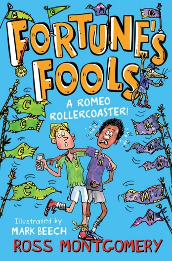 Fortune's Fools, A Romeo Roller Coaster!