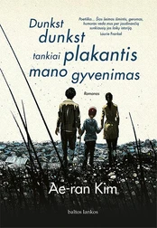Dunkst dunkst tankiai plakantis mano gyvenimas kaina