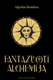 Fantazuoti alchemiją kaina