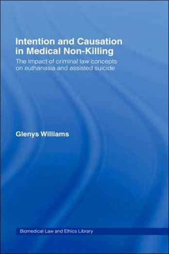 Intention and Causation in Medical Non-Killing