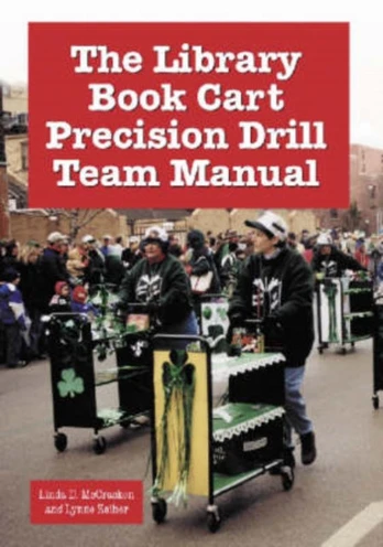 Library Book Cart Precision Drill Team Manual