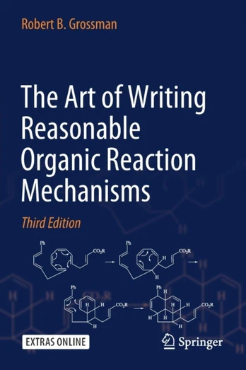 Art of Writing Reasonable Organic Reaction Mechanisms
