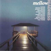 CD Various - Mellow Madness