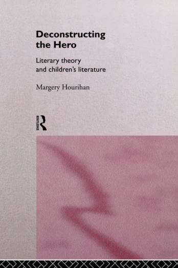 Deconstructing the Hero