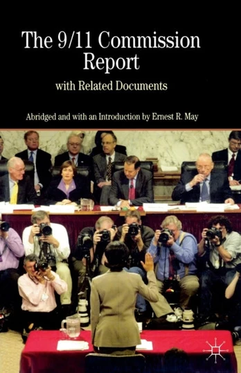 9/11 Commission Report with Related Documents