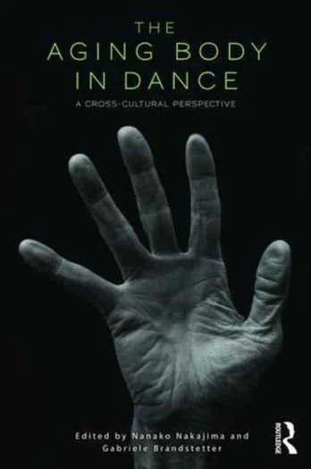 Aging Body in Dance - Minkštas viršelis