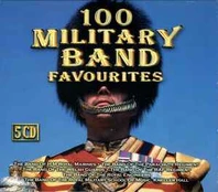 CD Various - 100 Military Band Favourites