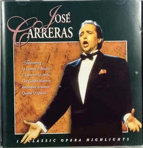CD José Carreras - 13 Classic Opera Highlights
