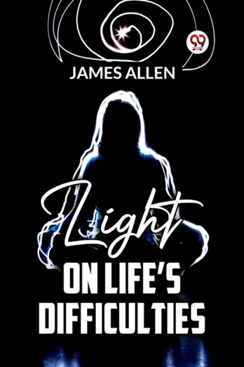 Light on Life?S Difficulties