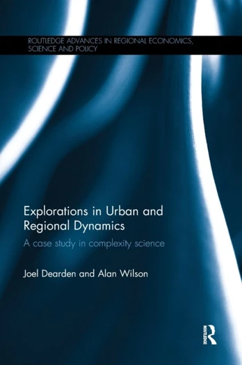 Explorations in Urban and Regional Dynamics